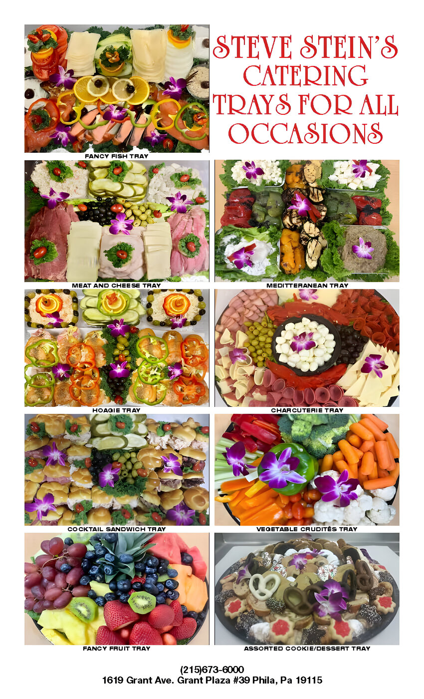 A collage of various catering trays featuring fruits, meats, cheeses, vegetables, and desserts from Steve Stein's Catering. Contact details provided at the bottom.